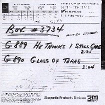 Master Tape for 'He Thinks I Still Care'-'Glass Of Tears'